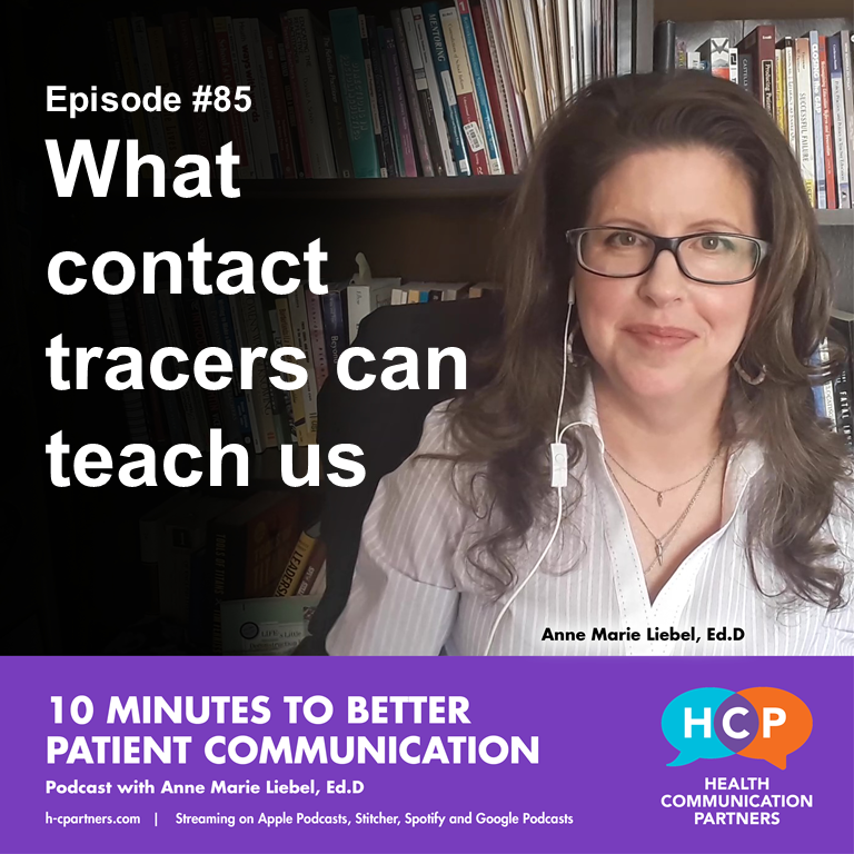 10 Minutes to Better Patient Communication 10 Minutes to Better Patient Communication