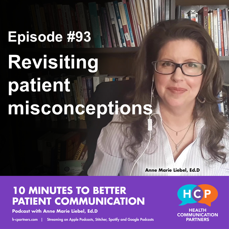 10 Minutes to Better Patient Communication 10 Minutes to Better Patient Communication