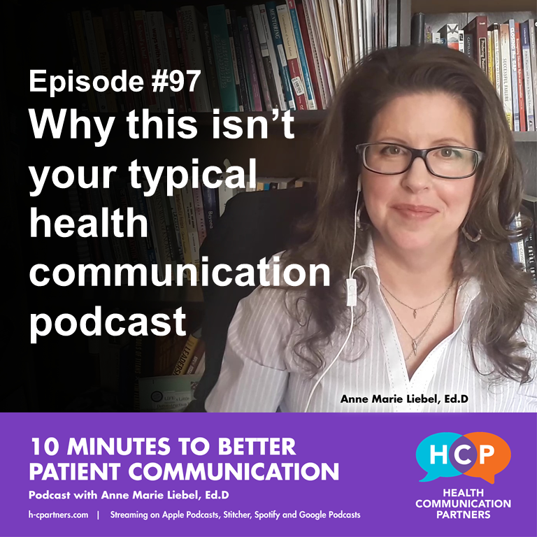 10 Minutes to Better Patient Communication 10 Minutes to Better Patient Communication