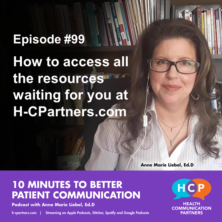 10 Minutes to Better Patient Communication 10 Minutes to Better Patient Communication