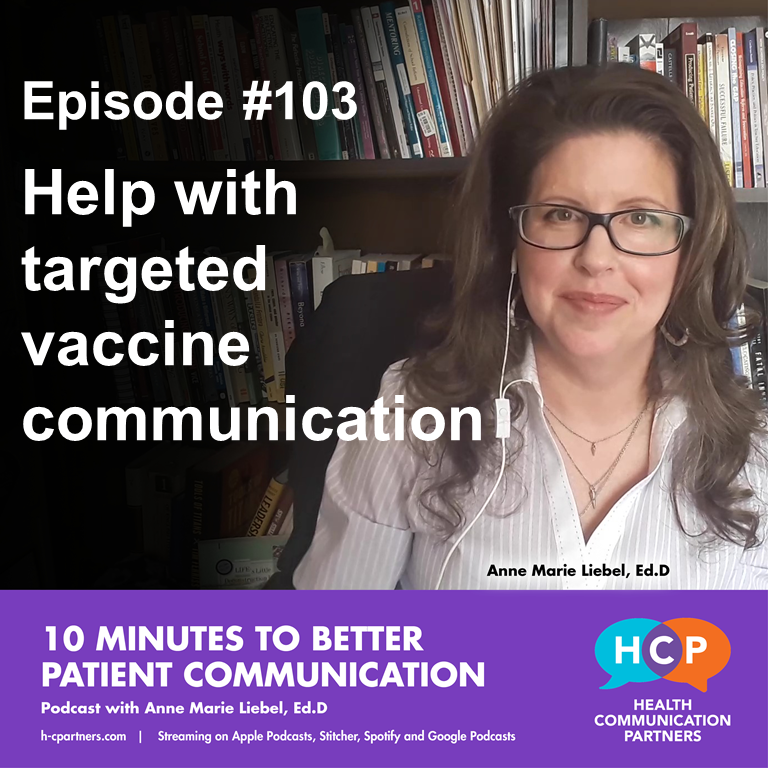 10 Minutes to Better Patient Communication 10 Minutes to Better Patient Communication