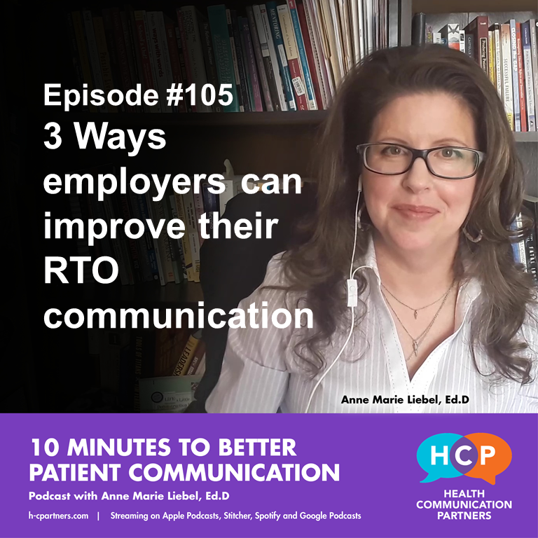 10 Minutes to Better Patient Communication
