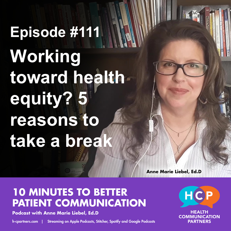 Working toward health equity? 5 reasons to take a break
