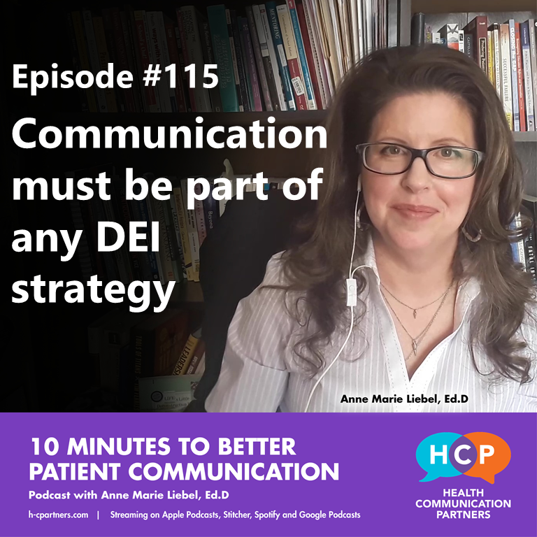 10 Minutes to Better Patient Communication 10 Minutes to Better Patient Communication