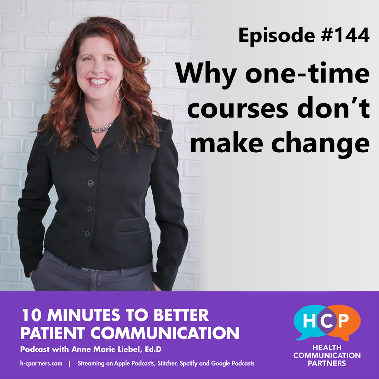 10 Minutes to Better Patient Communication 10 Minutes to Better Patient Communication