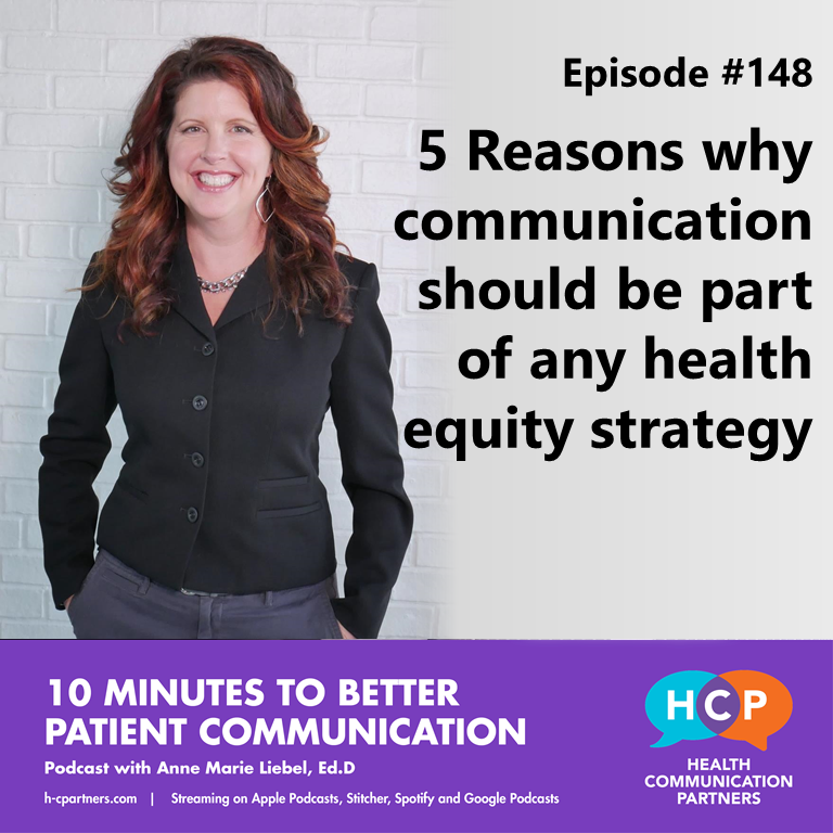 10 Minutes to Better Patient Communication 10 Minutes to Better Patient Communication