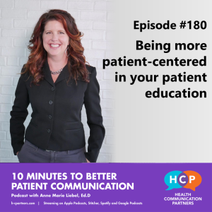 Being more patient-centered in your patient education