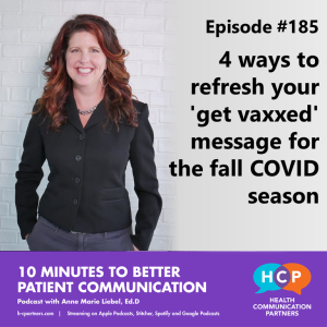 4 ways to refresh your ‘get vaxxed’ message for the fall COVID season