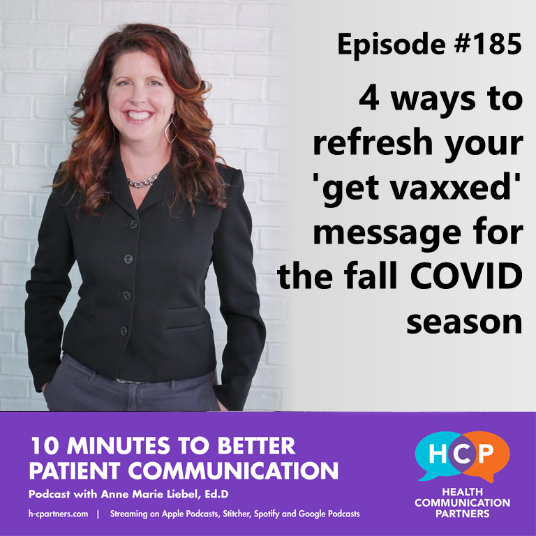 4 ways to refresh your ‘get vaxxed’ message for the fall COVID season